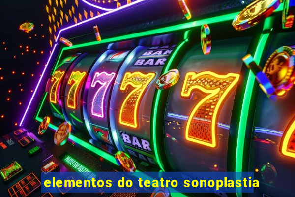 elementos do teatro sonoplastia